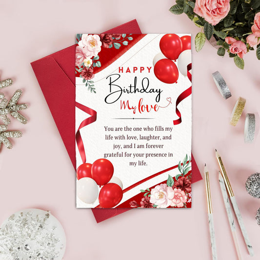 Happy Birthday to you My Love Greeting Card - Red & White